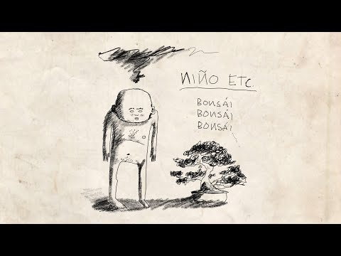 Niño Etc. - Bonsái (Full Album)