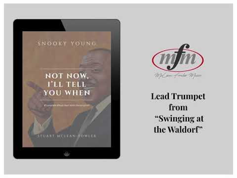 Snooky Young - Swinging at the Waldorf (Lead Trumpet Transcription)