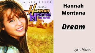 Dream ~ Hannah Montana (Lyric Video)