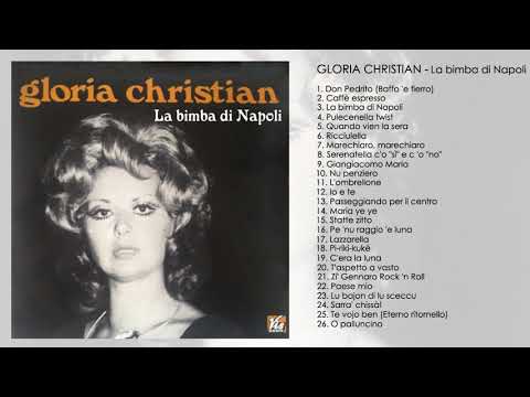 Gloria Christian - La bimba di Napoli