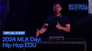 Hip Hop EDU | 2024 MLK Day Virtual Celebration