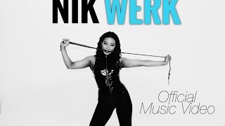 Nik -  Werk  Official Music Video