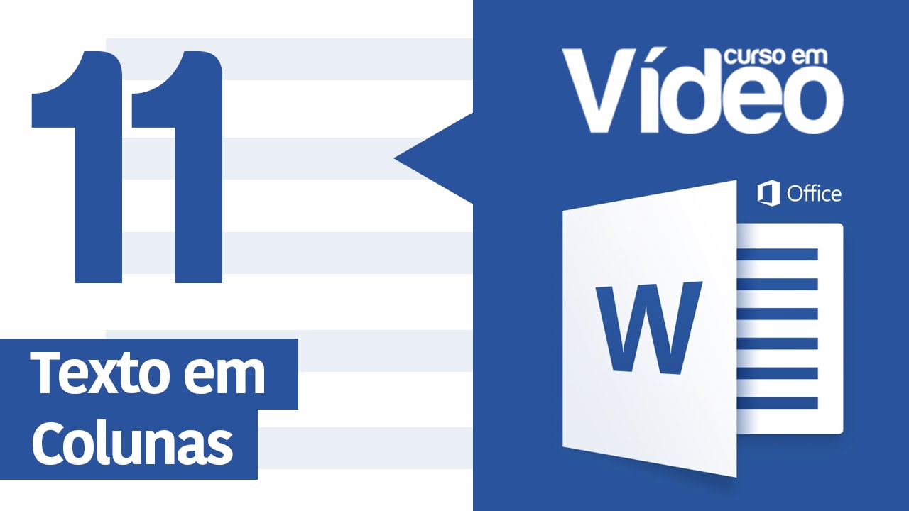 Curso Word #11 - Texto em Colunas
