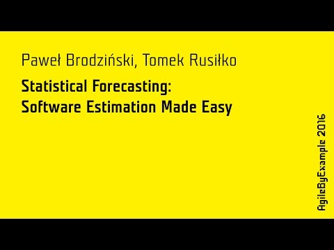 AgileByExample 2016: Paweł Brodziński & Tomek Rusiłko - Software Estimation Made Easy