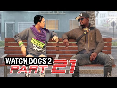 Watch Dogs 2 (PS4) - PART 21 - Walkthrough Gameplay - !Nvite ★