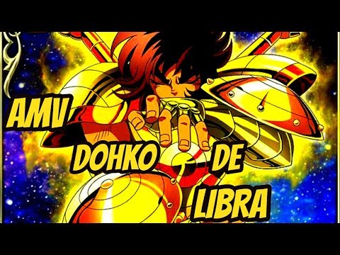AMV - Dohko de Libra HD
