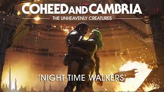 Coheed and Cambria: Night-Time Walkers (Official Audio)