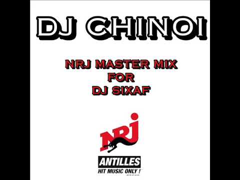Dj Chinoi NRJ Master Mix For Dj SIXAF