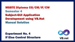 Experiment No. 4A  | MSBTE Diploma Sem. 4 | GUI APPLICATION DEVELOPMENT USING VB.NET