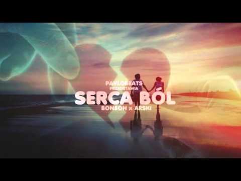 Bonson x Arski - Serca Ból (PavloBeats Blend)