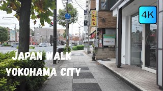 [Japan Walk 4K] japan walking tour in yokohamacity walking in the suburbs japan4k60fps