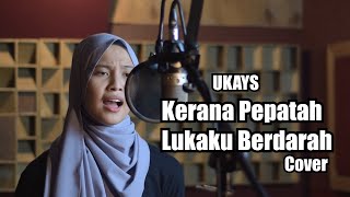 Download lagu Kerana Pepatah Lukaku Berdarah (UKS) - Leviana | Bening Musik Cover mp3