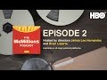 The McMillion$ Podcast: Episode 2 | Robin Colombo | HBO
