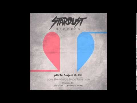 pHaZe Project ft. ELI - Love Brings Us Back Together (original mix)