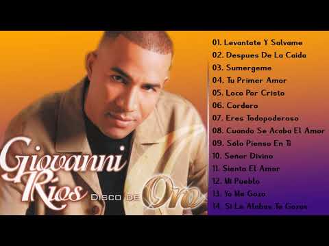 Bachata Cristiana Mix Bachata Cristiana Giovanni Rios