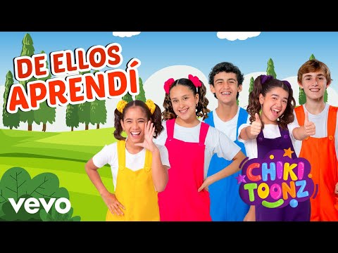 Chiki Toonz - De Ellos Aprendí