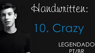 Crazy - Shawn Mendes (Legendado PT/BR)