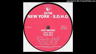 New YorK SOHO - Hot Music (Row Mix)