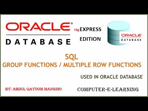 Group Functions Sql Multiple Row Functions Oracle Database Xe Tutorial Computer E Learning