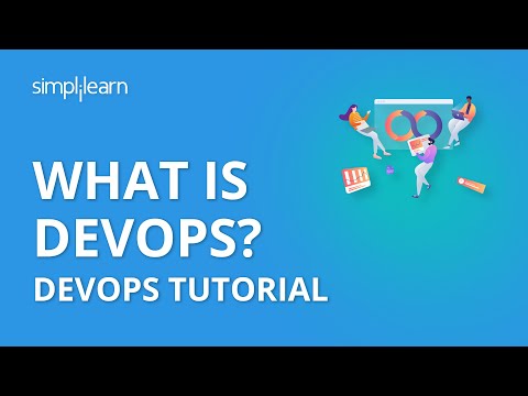 What is DevOps | Introduction To DevOps | Devops For Beginners | DevOps Tutorial | Simplilearn
