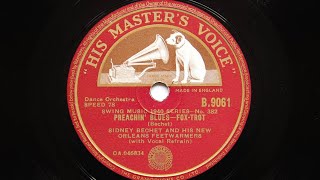 Sidney Bechet and His New Orleans Feet Warmers - Preachin' Blues (1940)