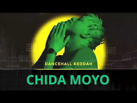Dancehall Keddah - Chida Moyo | Mashoko Kwamuri EP