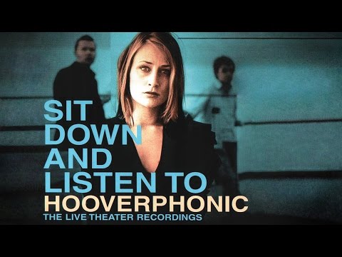 Hooverphonic - Sit Down And Listen To (2003) (Full Album)