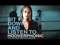 Hooverphonic - Sit Down And Listen To (2003) (Full Album)