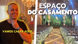 Visitando o ESPAÇO DO NOSSO CASAMENTO| Vendo DECORAÇÃO DO CASAMENTO| Espaço Coimbra