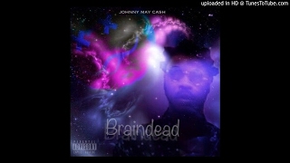 Johnny May Cash & Slapaholics - Braindead