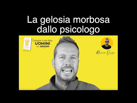 LA GELOSIA MORBOSA DALLO PSICOLOGO