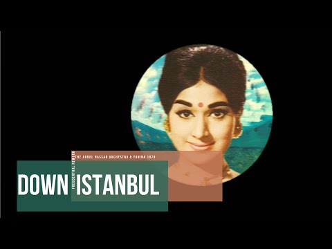Down Istanbul - The Abdul Hassan Orchestra & Yonina 1979 Freudenthal Rework