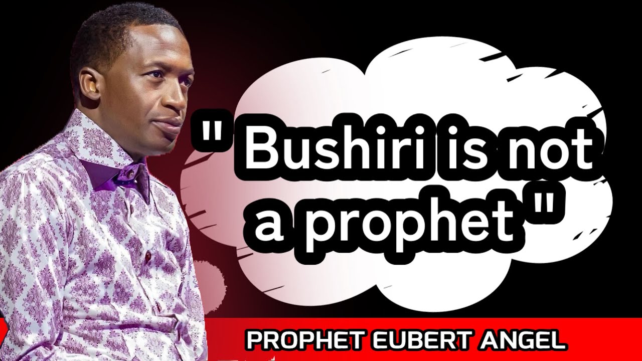 "Bushiri Is BEYOND  A Prophet" - Prophet Eubert Angel on Prophet Shepherd Bushiri