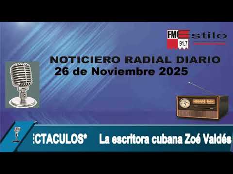 Noticiero radial diario 26 de Noviembre 2025