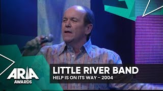 Little River Band: Help Is On Its Way | 2004 ARIA Awards