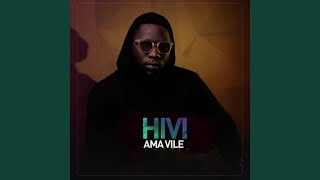 Hivi Ama Vile