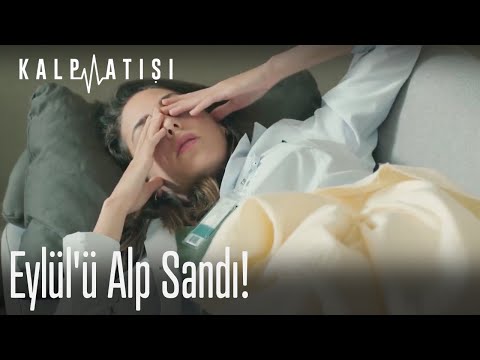 Eylül'ü Alp sandı!