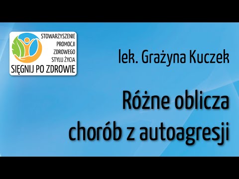 Różne oblicza chorób z autoagresji