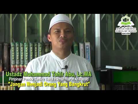 "Jangan Sampai Menjadi Orang Yang Bangkrut"