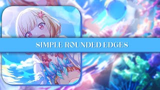 🏖﹐rounded edge tutorial 𝄓 pixlr e