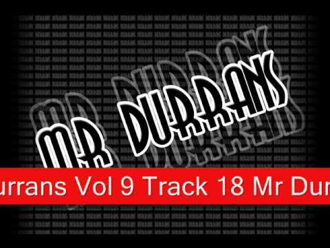 Mr Durrans Vol 9 - 18 - Mr Durrans Ft Tenik - Im Mad.mp3