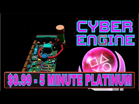 New Easy $1 Platinum Game - Cyber Engine Trophy Guide