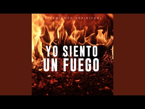 Yo Siento Un Fuego