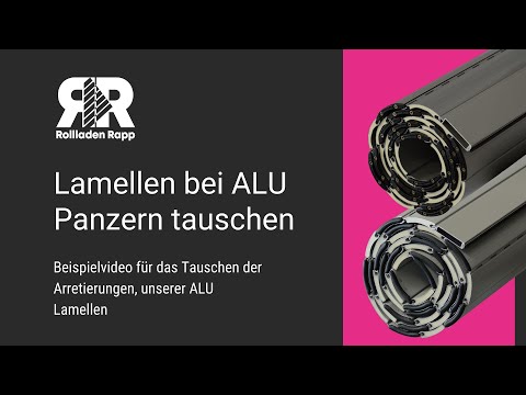 So einfach tauschen Sie eine ALU Lamelle an Ihrem Rollladenpanzer mit Arretierung aus!