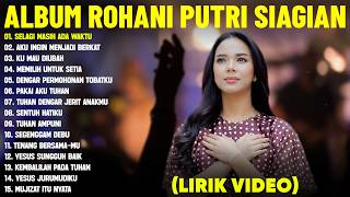 Download lagu Lagu Rohani Kristen Putri Siagian Terbaru 2026 Full Album (Lirik Video) || Memberikan Kekuatan Iman mp3