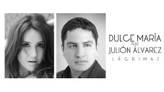 Dulce María - Lágrimas (feat. Julion Álvarez) [Official Audio]