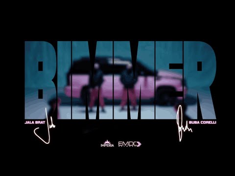 Jala Brat - Bimmer (w/ Buba Corelli) on Spotify Charts