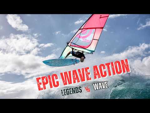 Epic Wave Battles With Windsurfing Legends