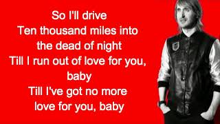David Guetta &amp; Black Coffee - Drive feat  Delilah Montagu Lyrics