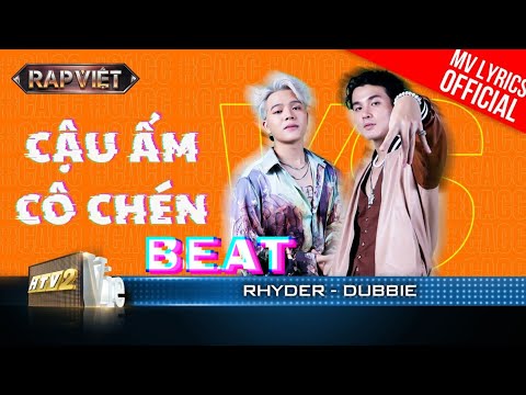 [Karaoke] Cậu Ấm Cô Chén | Quang Anh Rhyder & Dubbie - Team Andree | Wokeup Beat | Rap Việt Mùa 3